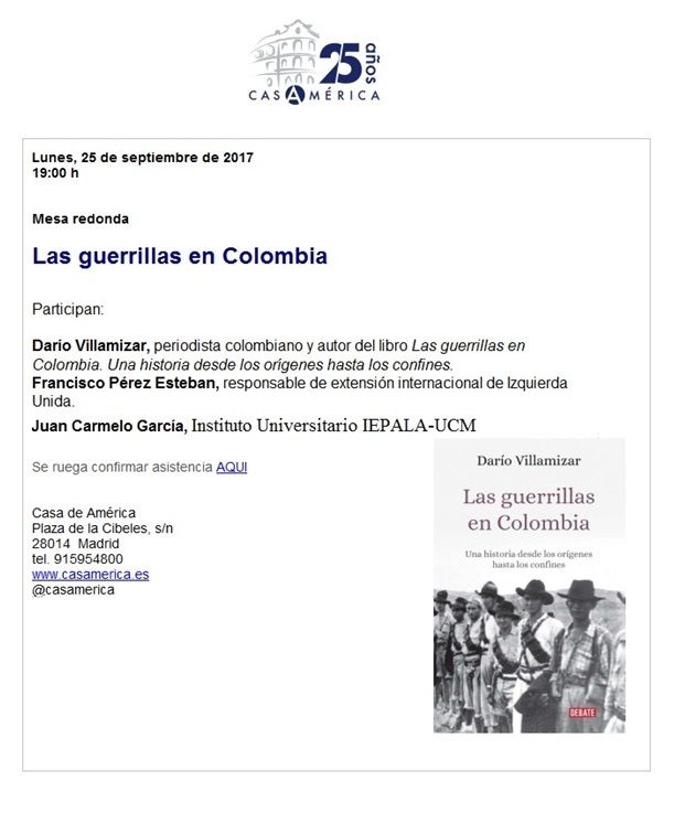 LAS GUERRILLAS EN COLOMBIA. Una historia desde los orígenes hasta los  confines. Darío Villamizar Herrera - El blog de Oiga Hermano, hermana