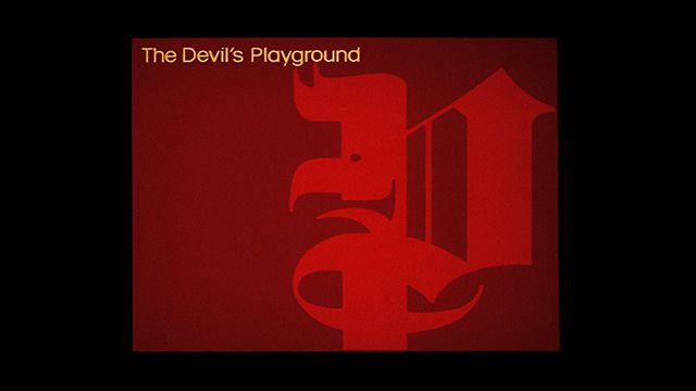 THE DEVIL'S PLAYGROUND