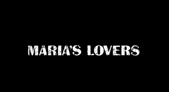 MARIA'S LOVERS