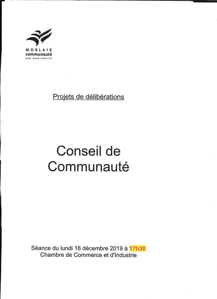 Ordre du jour du Conseil de Communauté de Morlaix-Communauté du lundi 16 décembre 2019, 17h30: débat d'orientation budgétaire, etc...