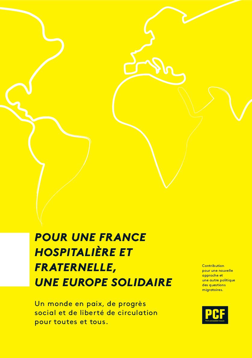 Immigration : Pour une politique migratoire de la France fondée sur le principe d'hospitalité (PCF)