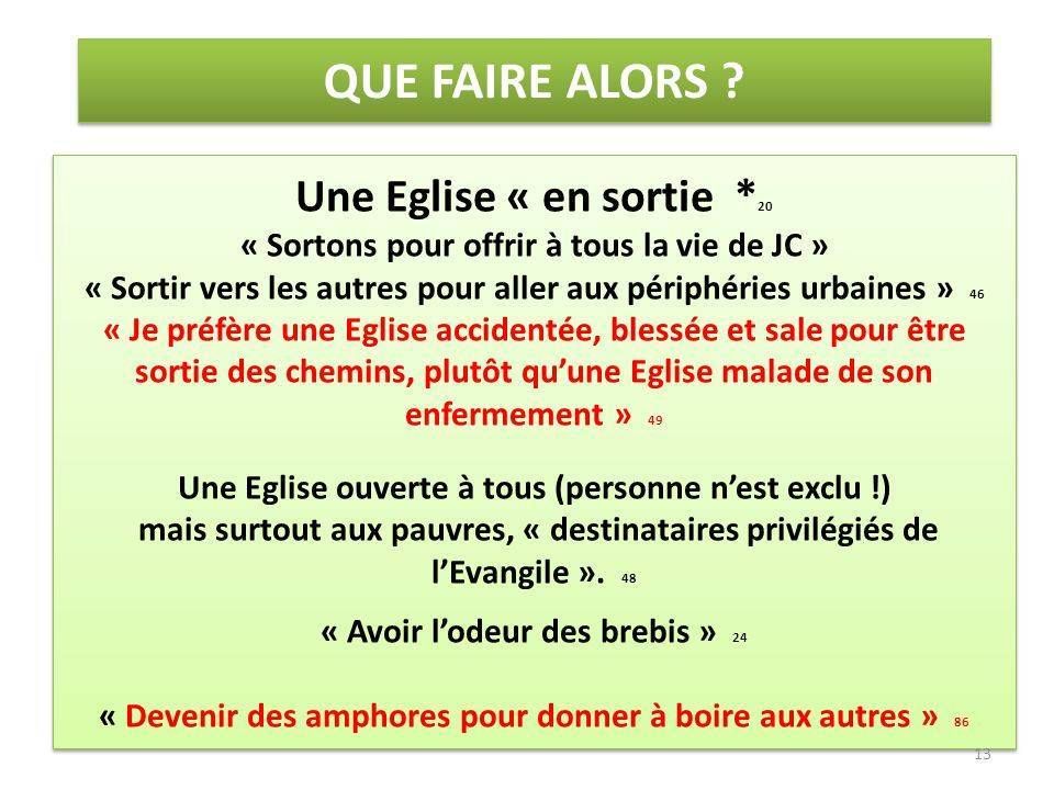 Eglise en sortie, selon le Pape François