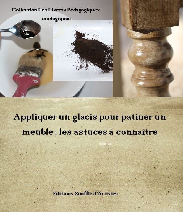 glacis sur bois, technique glacis sur bois, recette patine à l'huile sur bois