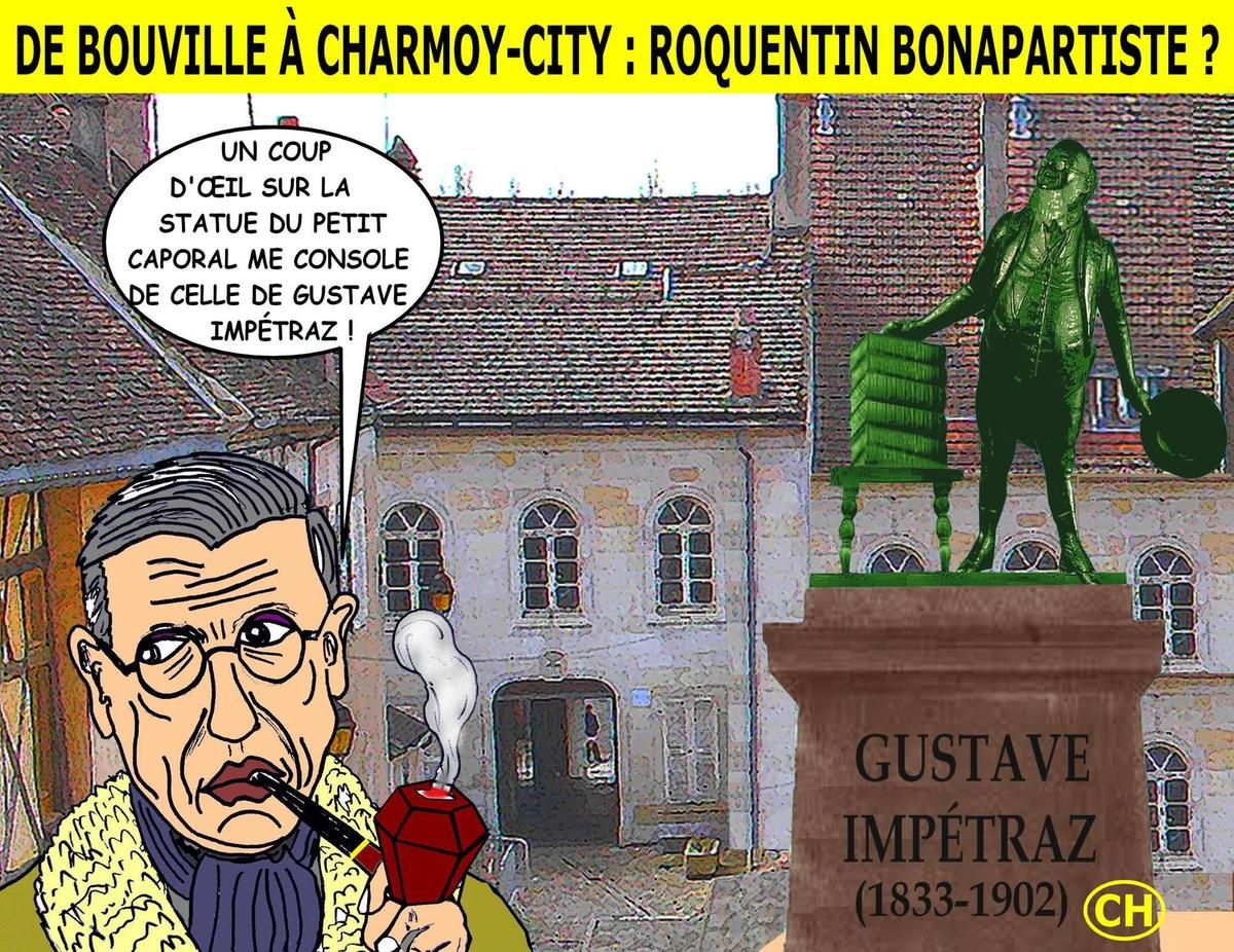 De Bouville à Charmoy-City, Roquentin bonapartiste