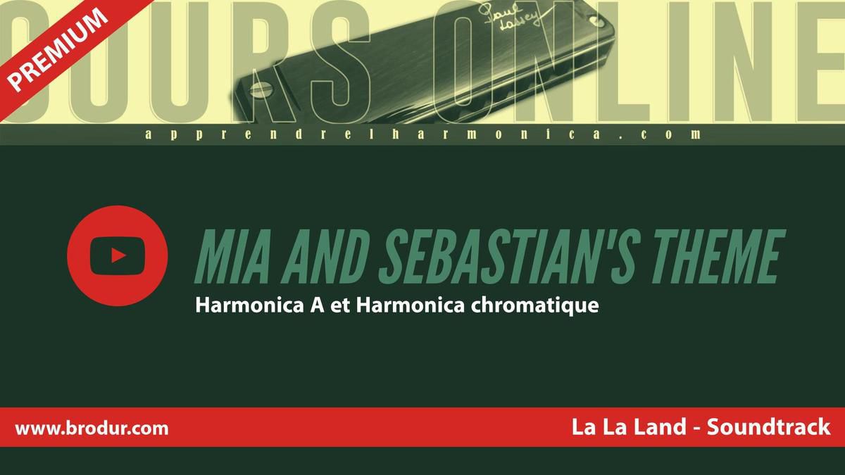 Mia and Sebastian's Theme - La La Land - Harmonica A et Harmonica chromatique