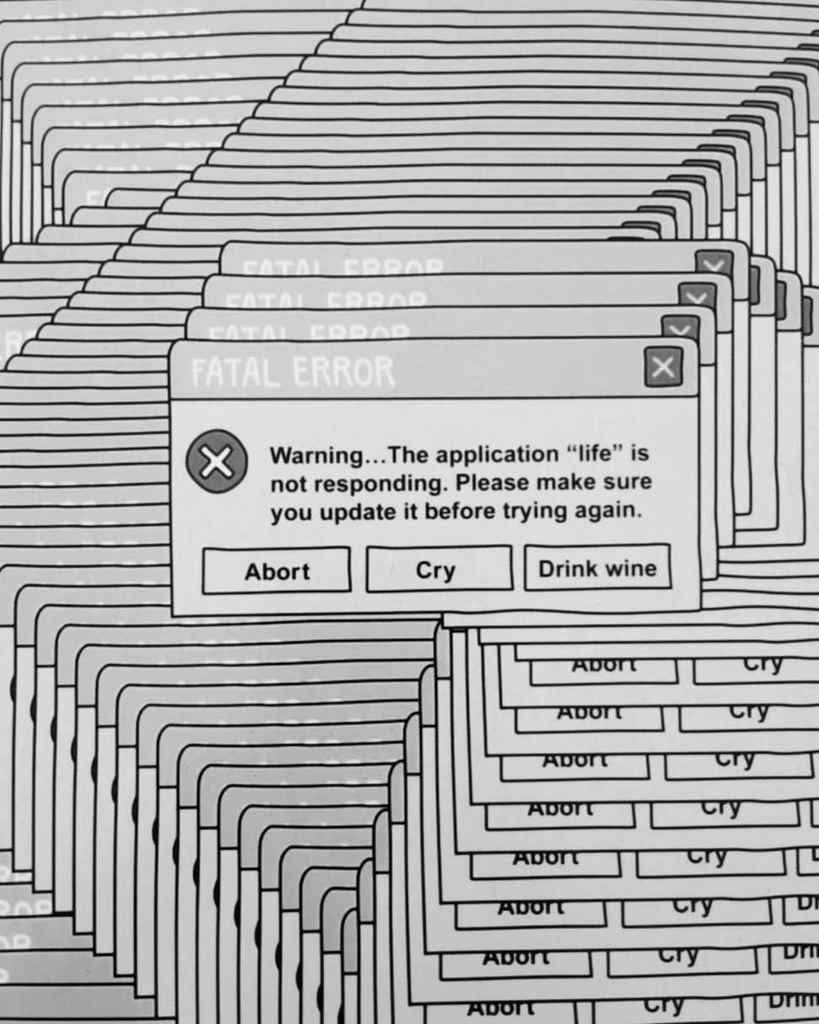 fatal error, vie, nouvel an, life, drunk, happy new year, voeux, résolutions, humour