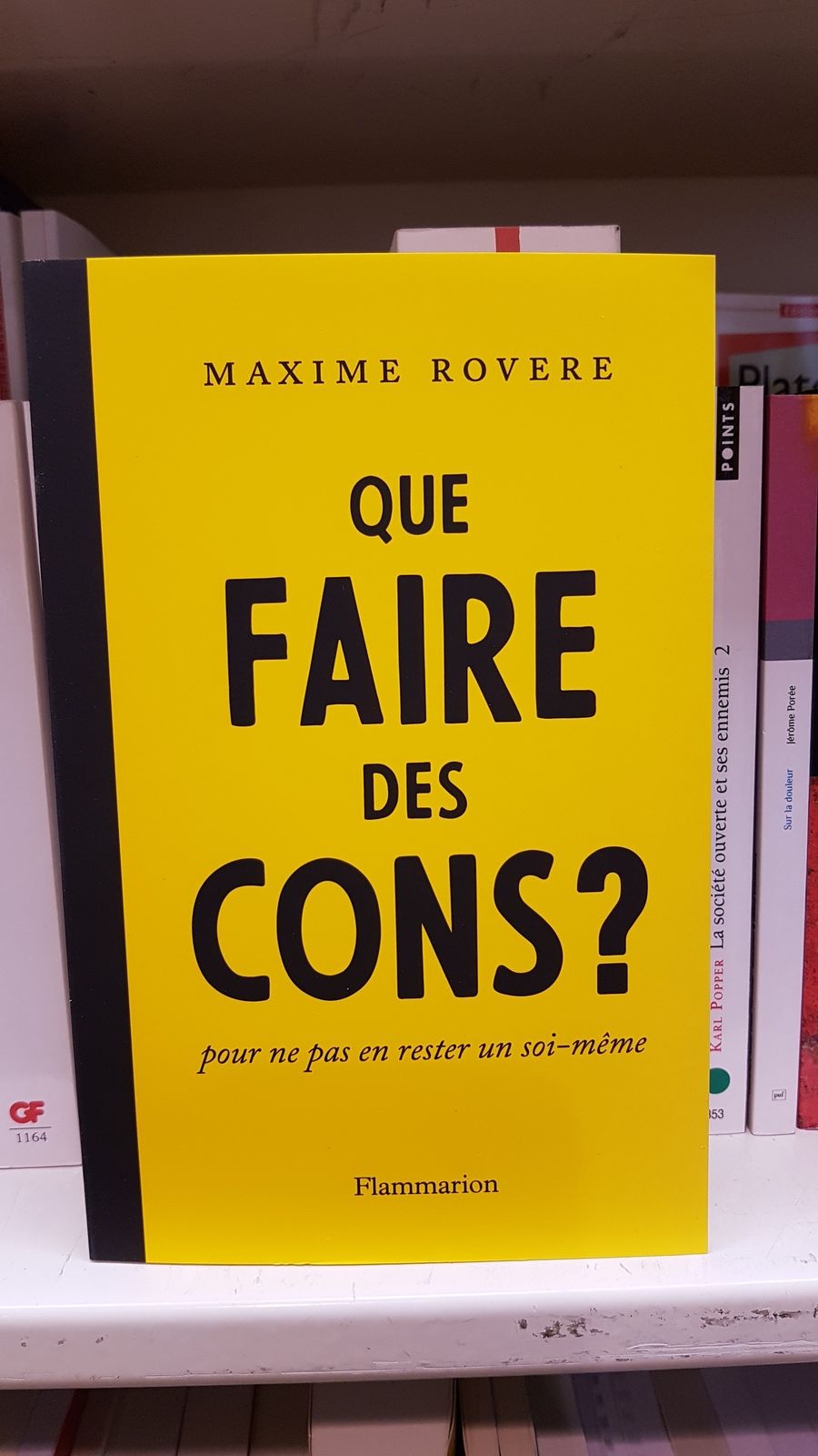 que faire des cons, maxime rovère, auteur, philosophie, cons, connerie, intelligence, vivre ensemble
