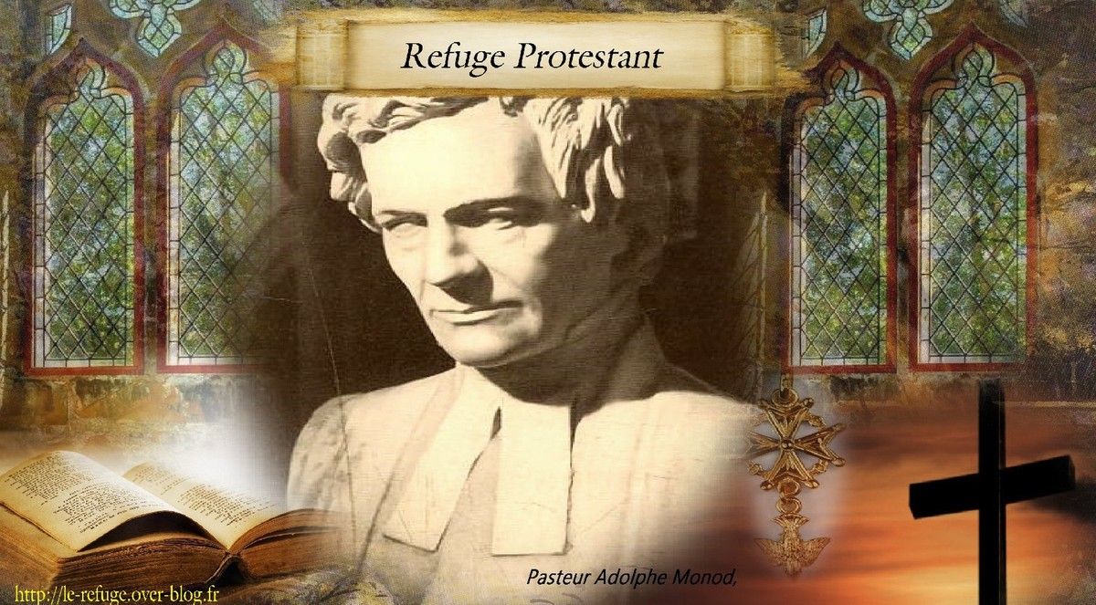 La Grâce ou l'Oeuvre du Père (4ème partie) par le Pasteur Adolphe Monod