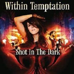 Voir les versions du single Shot In The Dark