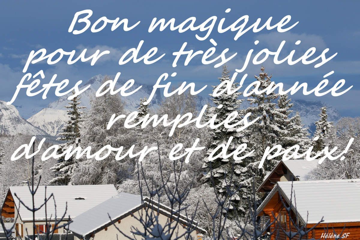 Bon Magique Pour De Tres Jolies Fetes De Fin D Annee Helene Sf