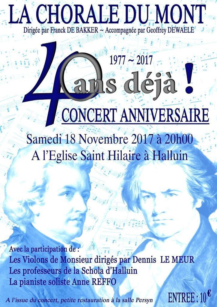 Ce samedi 18 Novembre 2017 Concert exceptionnel pour les 40 ans de la Chorale du Mont.