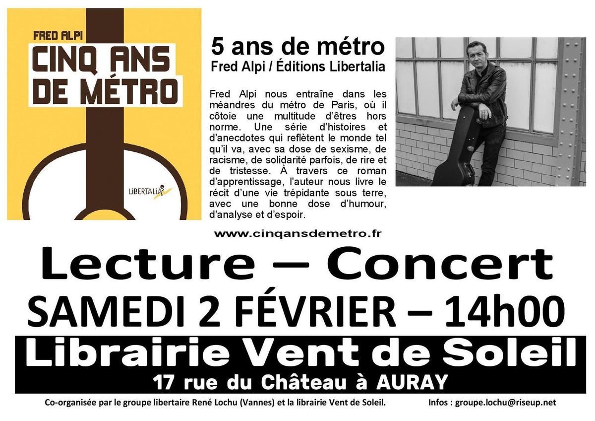 Fred alpi, rené lochu, auray, vannes, libertaire, rock, guitariste, bretagne, chanteur, 5 ans de métro, anarchiste, libertalia