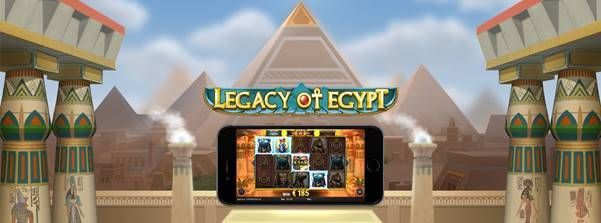 machine à sous en ligne et mobile Legacy of Egypt développeur Play'n Go