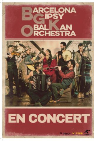 A ne pas râter ! Concert  Barcelona Gipsy Klezmer Orchestra  Samedi 9 décembre 2017  20h Aérogare Metz
