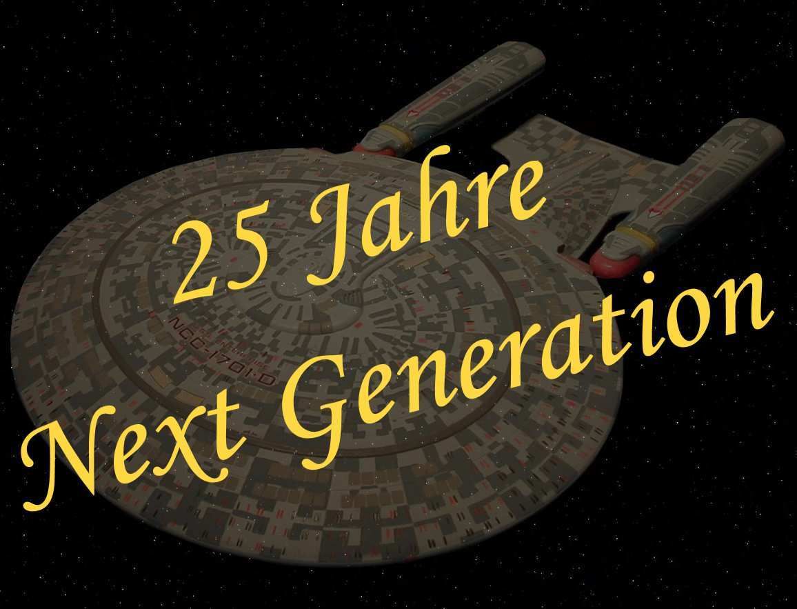 25 Jahre Star Trek - The next Generation