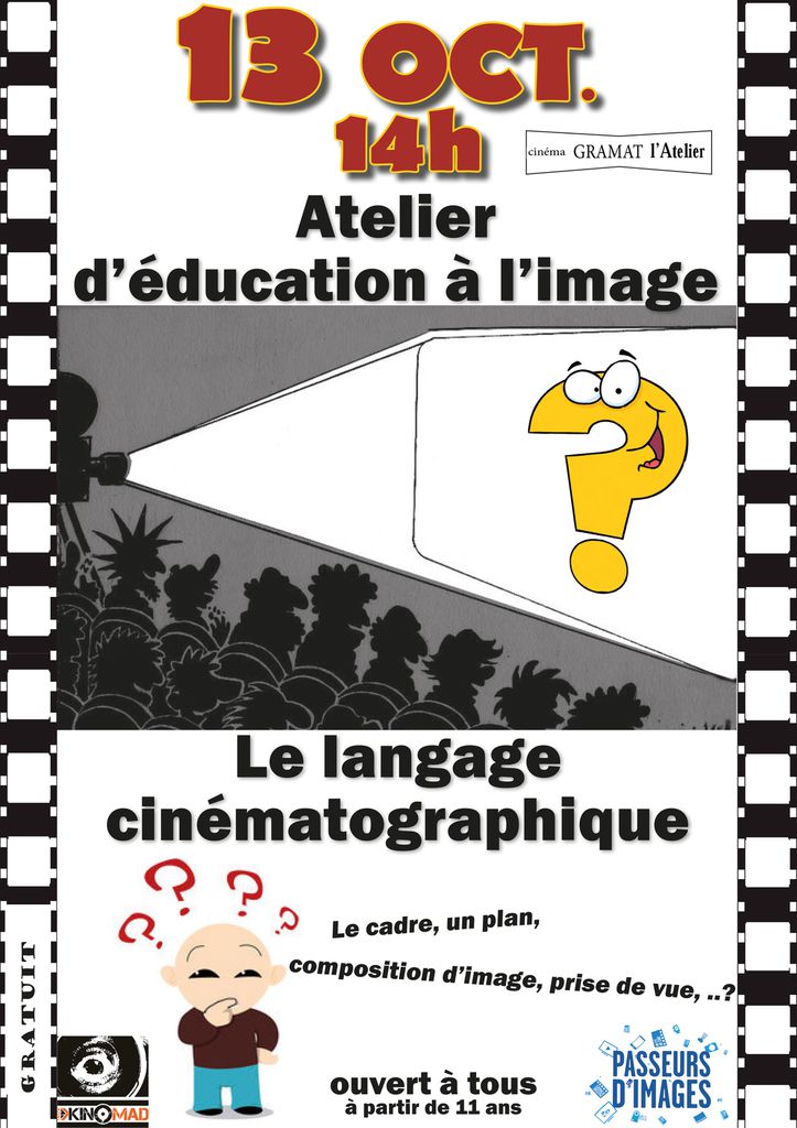 Passeurs d'images Lot - Cinéma l'atelier Gramat/Kinomad