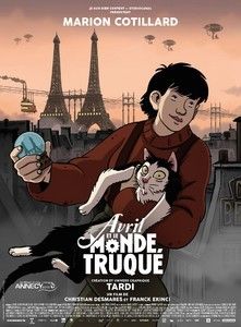 avril et le monde truqué jacques tardi film animation paris uchronie