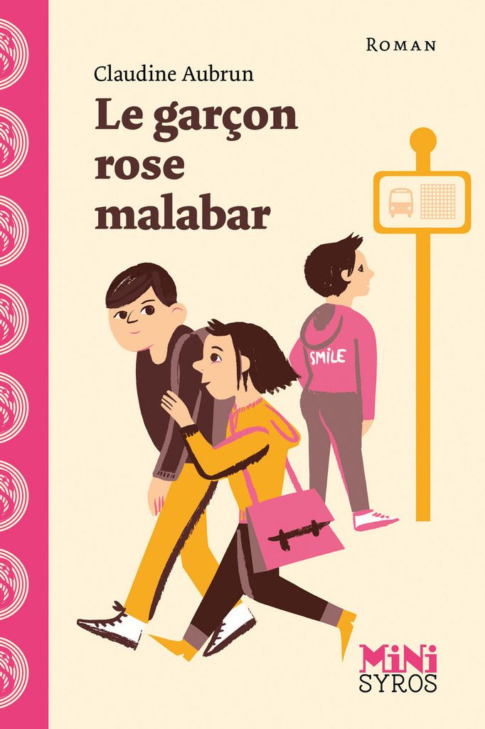 le garçon rose malabar claudine aubrun roman syros jeunesse tolérance genre