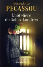 l'hôtelière du gallia-londres bernadette pécassou lourdes roman