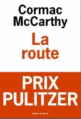 cormac mccarthy la route roman