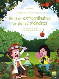 lionel hignard guillemette resplandy tai plantes extraordinaires gulf stream