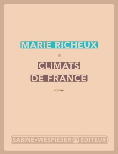 climats de france marie richeux sabine wespieser