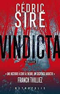 vindicta cédric sire roman thriller