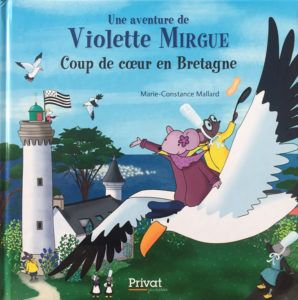 violette mirgue coup coeur bretagne mallard privat aventure crêpes