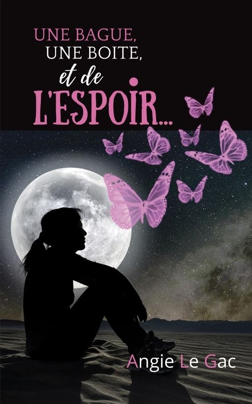Une bague, une boite et de l'espoir par Angie Le Gac