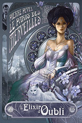 Le paris des Merveilles 2 de Pierre Pevel