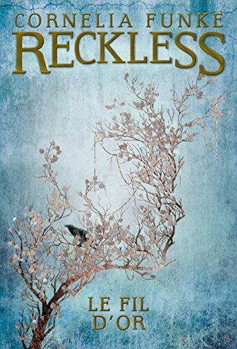 Reckless 3 de Cornelia Funke