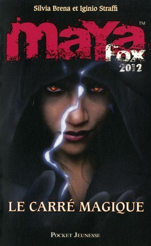 Maya fox 2 de Silvia Brena et Iginio Straffi