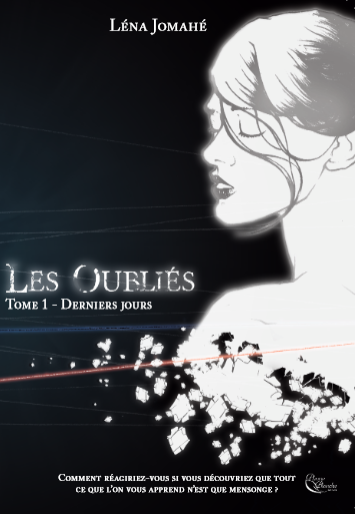 Les oubliés 1 de Léna Jomahé