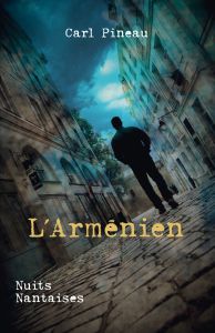 L'arménien de Carl Pineau