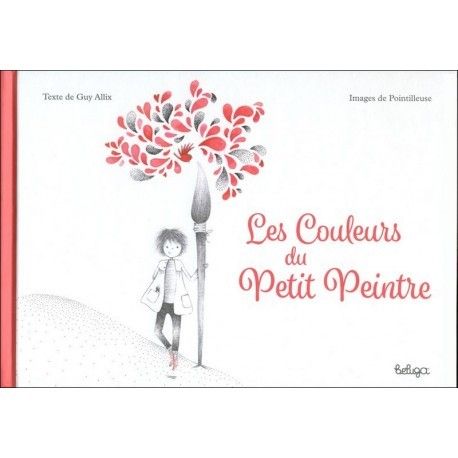 les couleurs du petit peintre - Pointilleuse