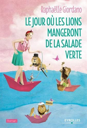 Lions et salades roman