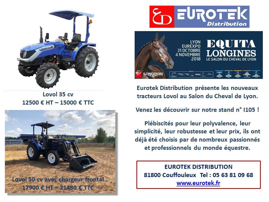 Salon Du Cheval Equita Lyon Les Tracteurs Lovol Par Eurotek