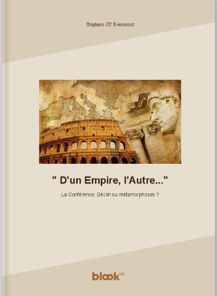 Le Livret illustré de la Conférence " D'un Empire, l'Autre..." maintenant disponible !