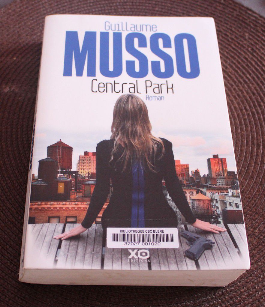 Central Park de Guillaume Musso, un thriller à suspense! 
