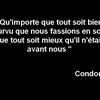 Le sens d'une vie - Citation Condorcet