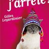 Demain j'arrête ! de Gilles Legardinier