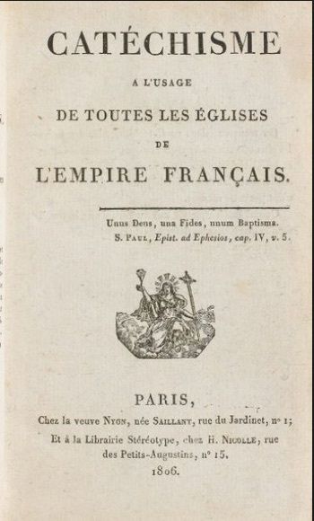 LE "CATECHISME IMPERIAL" DE 1806.