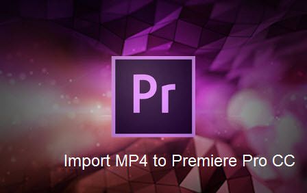 Tips Importing MP4 Video to Premiere Pro CC - VIDEO EXPERTS LAB