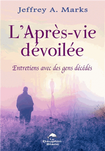 l'apres vie devoilee