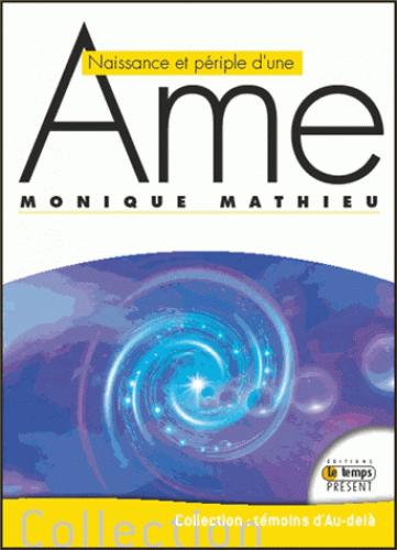 naissance et periple d'une ame