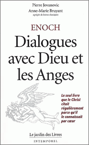 enoch, dialogues avec dieu et les anges