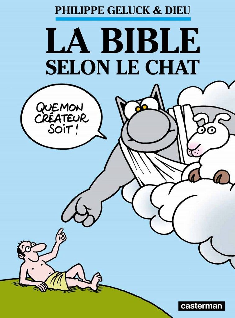 La Bible Selon Le Chat De Gelluck My Blog So Chou