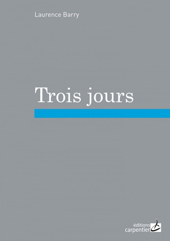 Trois jours