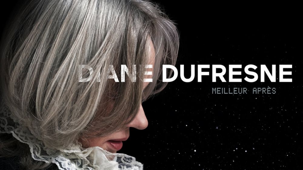 Diane Dufresne Le Rêve De Stella Spotlight Diane Dufresne : "Meilleur après", son nouvel album en 11 ans - Les