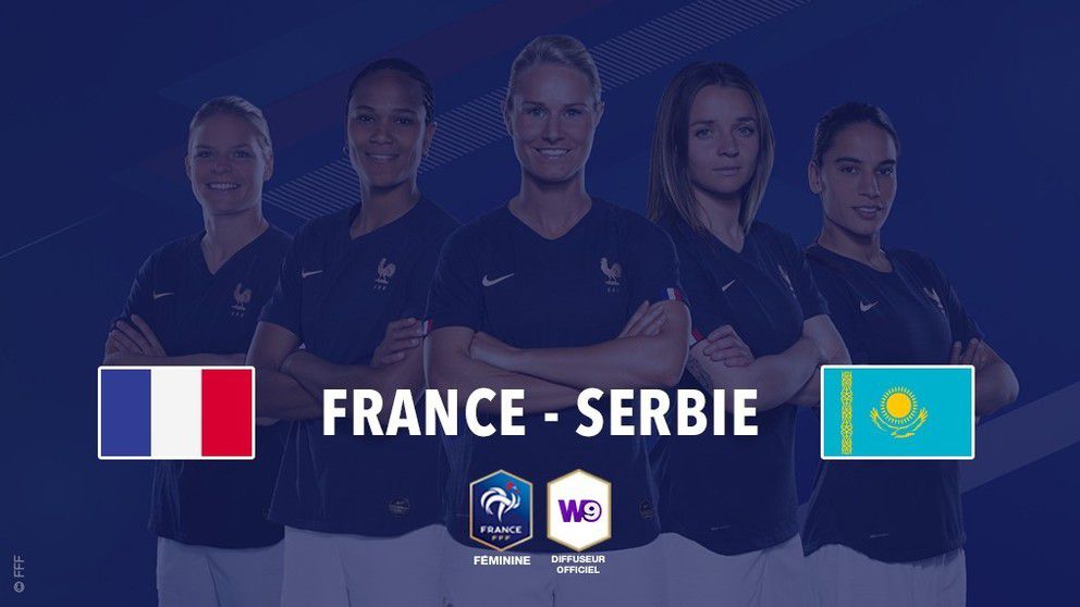 Football - &quot;Qualifications pour l’Euro féminin 2021&quot; qui opposera la France et la Serbie samedi 09 novembre à 20h50 sur W9 